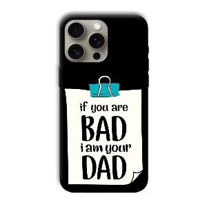 Dad Quote Phone Customized Printed Back Cover for Apple