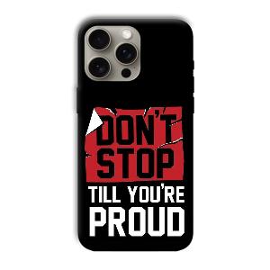 Don't Stop Phone Customized Printed Back Cover for Apple
