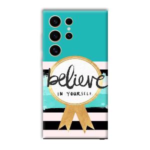 Believe in Yourself Phone Customized Printed Back Cover for Samsung