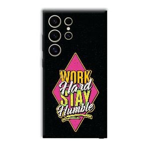 Work Hard Quote Phone Customized Printed Back Cover for Samsung