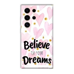 Believe Phone Customized Printed Back Cover for Samsung