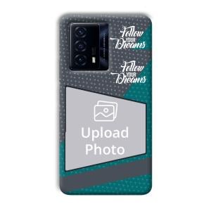 Follow Your Dreams Customized Printed Back Cover for IQOO Z5