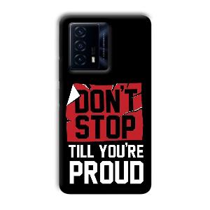 Don't Stop Phone Customized Printed Back Cover for IQOO Z5