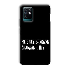 Hey Bhagwan Phone Customized Printed Back Cover for Infinix Note 10