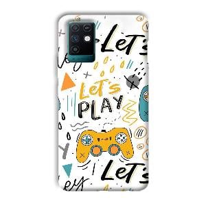 Let's Play Phone Customized Printed Back Cover for Infinix Note 10