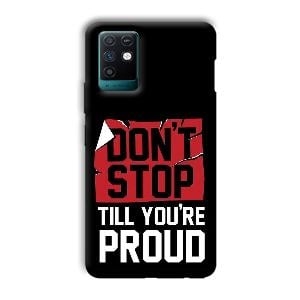Don't Stop Phone Customized Printed Back Cover for Infinix Note 10
