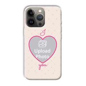 I Love You Customized Printed Back Cover for Apple iPhone 13 Pro
