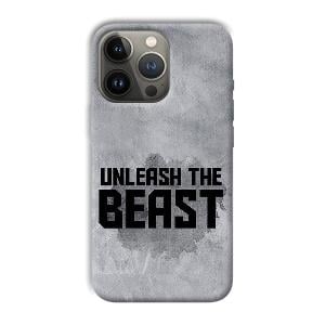 Unleash The Beast Phone Customized Printed Back Cover for Apple iPhone 13 Pro