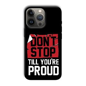 Don't Stop Phone Customized Printed Back Cover for Apple iPhone 13 Pro