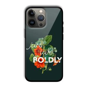 Just Live Boldly Customized Printed Glass Back Cover for Apple iPhone 13 Pro