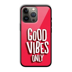 Good Vibes Only Customized Printed Glass Back Cover for Apple