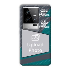 Follow Your Dreams Customized Printed Back Cover for iQOO 11 5G