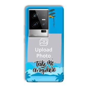 Take Me Anywhere Travel Customized Printed Back Cover for iQOO 11 5G