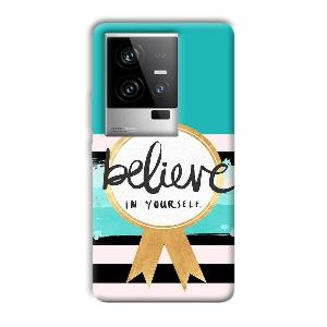 Believe in Yourself Phone Customized Printed Back Cover for iQOO