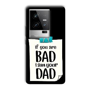 Dad Quote Phone Customized Printed Back Cover for iQOO 11 5G