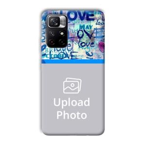 Love   Customized Printed Back Cover for Xiaomi Mi Note 11T