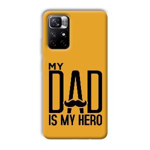 My Dad  Phone Customized Printed Back Cover for Xiaomi Mi Note 11T
