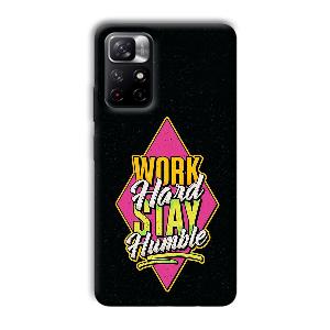 Work Hard Quote Phone Customized Printed Back Cover for Xiaomi Mi Note 11T