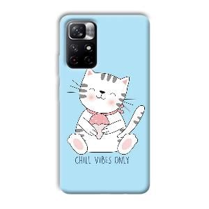 Chill Vibes Phone Customized Printed Back Cover for Xiaomi Mi Note 11T