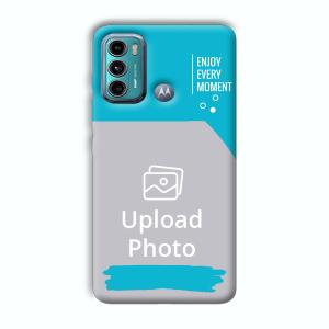 Enjoy Every Moment Customized Printed Back Cover for Motorola G40 Fusion