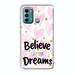 Believe Phone Customized Printed Back Cover for Motorola G40 Fusion