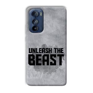 Unleash The Beast Phone Customized Printed Back Cover for Motorola Edge 30
