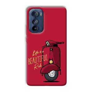 Life is Beautiful  Phone Customized Printed Back Cover for Motorola Edge 30