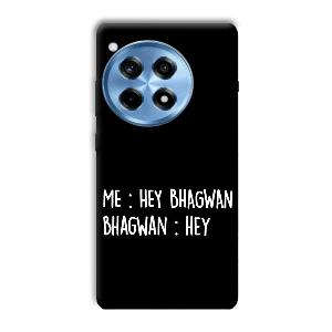 Hey Bhagwan Phone Customized Printed Back Cover for OnePlus