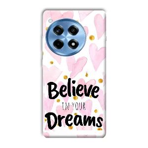 Believe Phone Customized Printed Back Cover for OnePlus