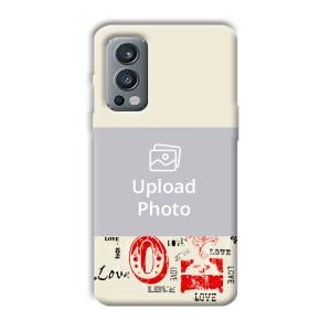 LOVE Customized Printed Back Cover for OnePlus Nord 2
