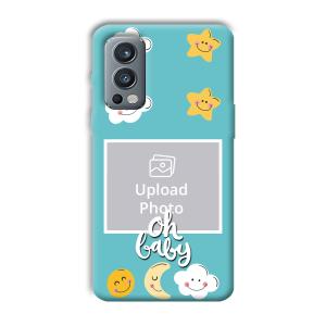 Oh Baby Customized Printed Back Cover for OnePlus Nord 2