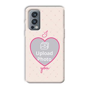 I Love You Customized Printed Back Cover for OnePlus Nord 2