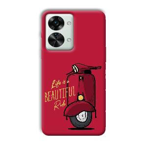 Life is Beautiful  Phone Customized Printed Back Cover for OnePlus Nord 2T 5G