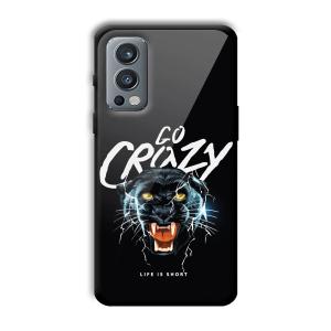 Go Crazy Customized Printed Glass Back Cover for OnePlus Nord 2