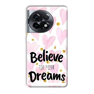 Believe Phone Customized Printed Back Cover for OnePlus 11R