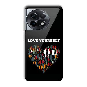 Love Yourself Customized Printed Glass Back Cover for OnePlus 11R