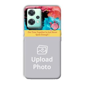 Best Friend Quote Customized Printed Back Cover for OnePlus Nord CE 2 Lite