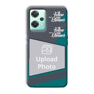 Follow Your Dreams Customized Printed Back Cover for OnePlus Nord CE 2 Lite