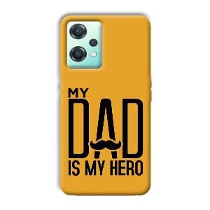 My Dad  Phone Customized Printed Back Cover for OnePlus Nord CE 2 Lite