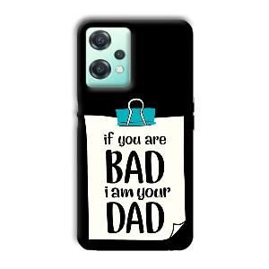 Dad Quote Phone Customized Printed Back Cover for OnePlus Nord CE 2 Lite