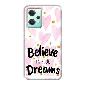 Believe Phone Customized Printed Back Cover for OnePlus Nord CE 2 Lite