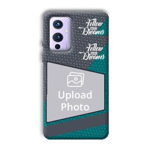 Follow Your Dreams Customized Printed Back Cover for OnePlus 9