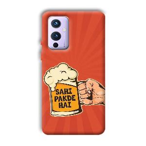 Sahi Pakde Hai Phone Customized Printed Back Cover for OnePlus 9