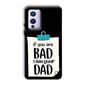 Dad Quote Phone Customized Printed Back Cover for OnePlus 9