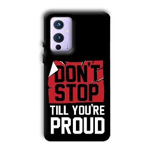 Don't Stop Phone Customized Printed Back Cover for OnePlus 9