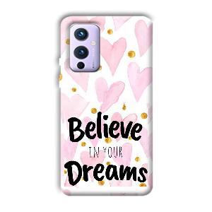 Believe Phone Customized Printed Back Cover for OnePlus 9