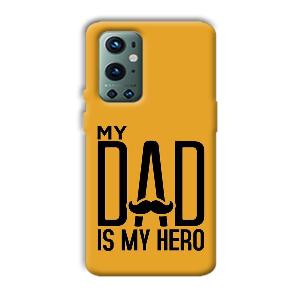 My Dad  Phone Customized Printed Back Cover for OnePlus 9 Pro