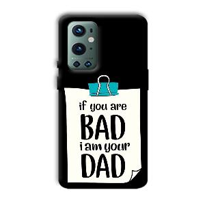 Dad Quote Phone Customized Printed Back Cover for OnePlus 9 Pro