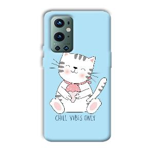 Chill Vibes Phone Customized Printed Back Cover for OnePlus 9 Pro
