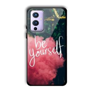 Be Yourself Customized Printed Glass Back Cover for OnePlus 9